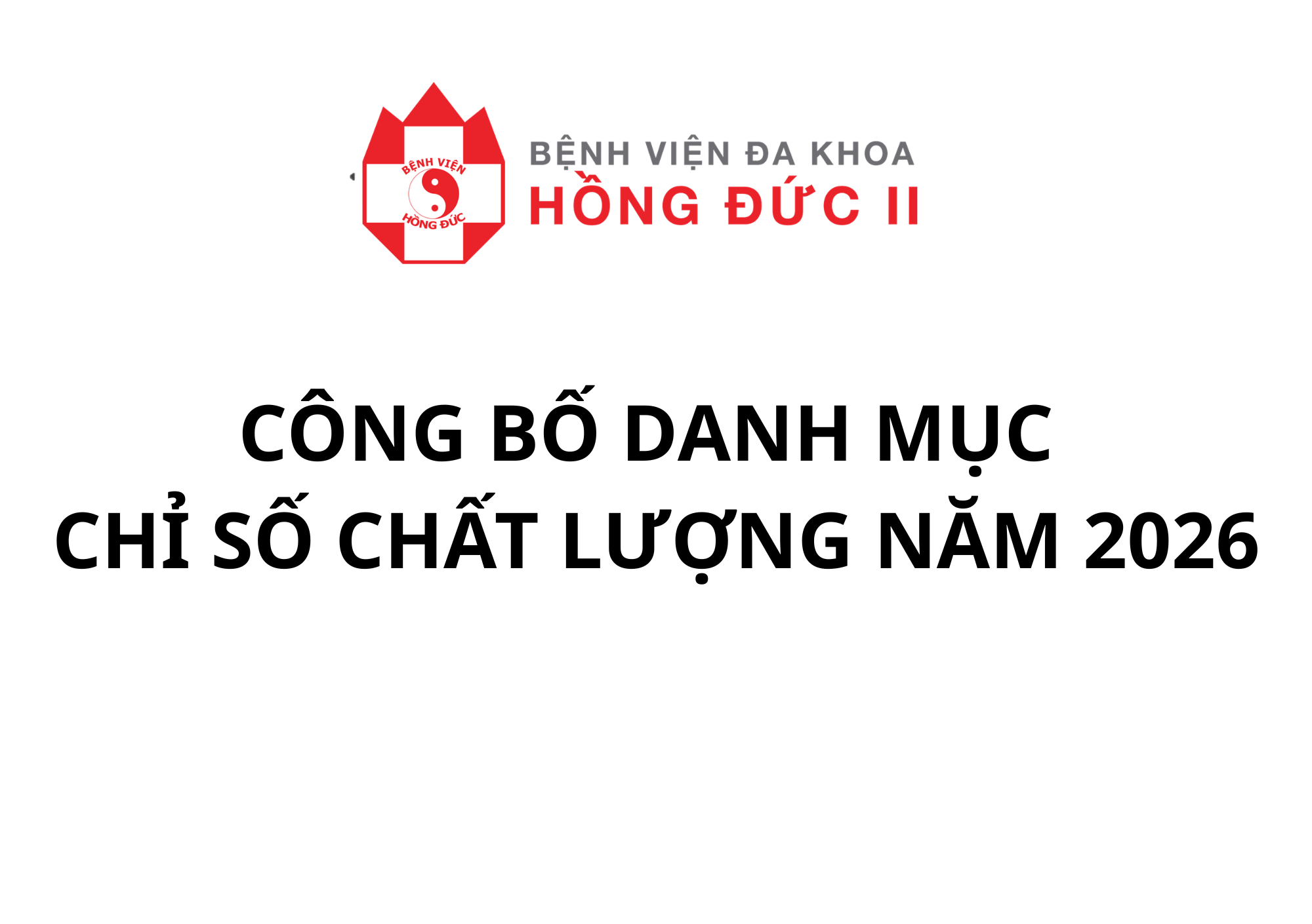 CÔNG BỐ DANH MỤC CHỈ SỐ CHẤT LƯỢNG NĂM 2026